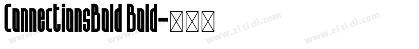 ConnectionsBold Bold字体转换